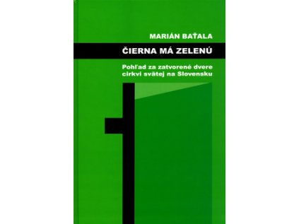 Čierna má zelenú (Stav Nová - lehce poškozená)