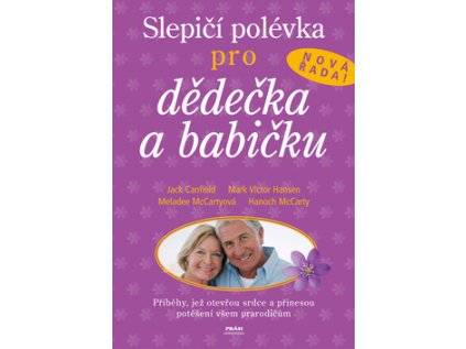 Slepičí polévka pro dědečka a babičku (Stav Nová - lehce poškozená)