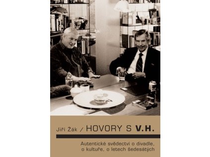 Hovory s V.H. (Stav Nová)