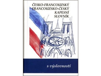 Česko-francouzský, francouzsko-český kapesní slovník (Stav Nová - lehce poškozená)