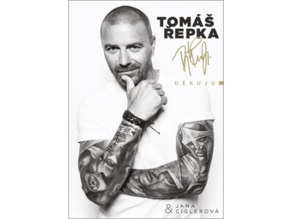 Tomáš Řepka: Děkuju (Stav Nová - lehce poškozená)