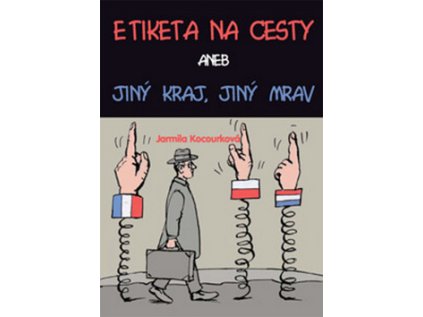Etiketa na cesty (Stav Nová - lehce poškozená)