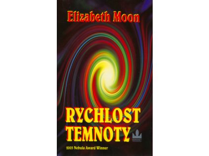 Rychlost temnoty (Stav Nová - lehce poškozená)