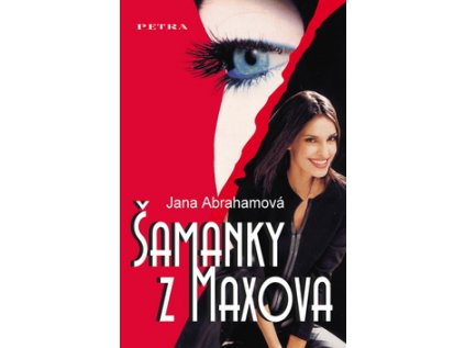 Šamanky z Maxova (Stav Nová - lehce poškozená)
