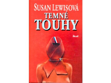 Temné touhy (Stav Nová - lehce poškozená)