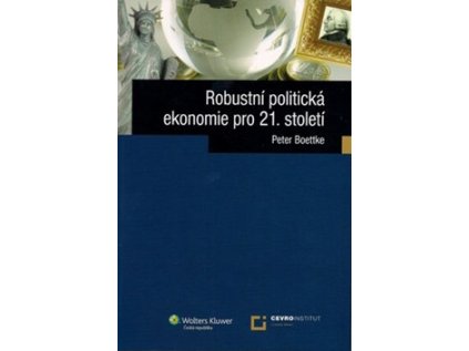 Robustní politická ekonomie pro 21. století (Stav Nová - lehce poškozená)
