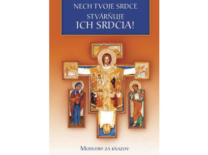 Nech Tvoje srdce stvárňuje ich srdcia! (Stav Nová - lehce poškozená)