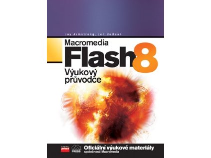 Macromedia Flash 8 - Výukový průvodce (Stav Nová)