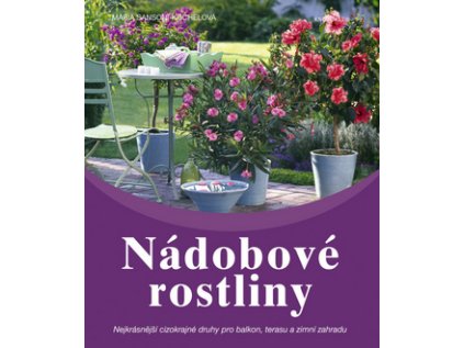 Nádobové rostliny (Stav Nová - lehce poškozená)
