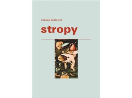 Stropy (Stav Nová - lehce poškozená)