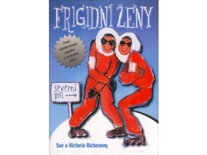 Frigidní ženy (Stav Nová - lehce poškozená)