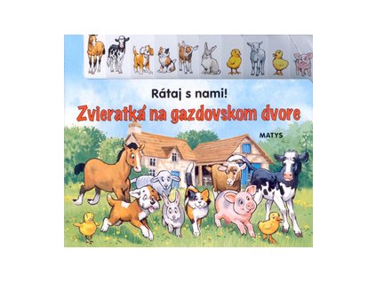 Zvieratká na gazdovskom dvore (Stav Nová - lehce poškozená)