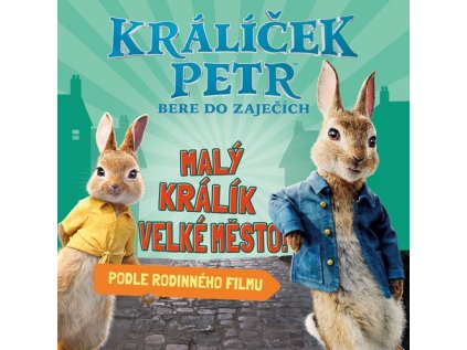 Králíček Petr bere do zaječích (Stav Nová - lehce poškozená)