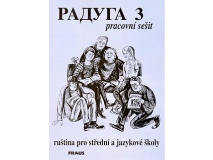 Raduga 3 - pracovní sešit (Stav Nová - lehce poškozená)
