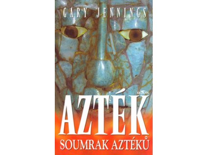 Azték (Stav Nová - lehce poškozená)