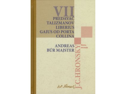 Predavač talizmanov Liberius Gaius od Porta Collina Andreas Búr Majster (Stav Nová)