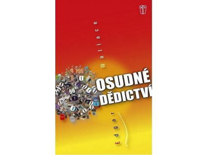 Osudné dědictví (Stav Nová - lehce poškozená)
