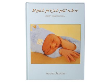 Mojich prvých päť rokov (Stav Nová - lehce poškozená)