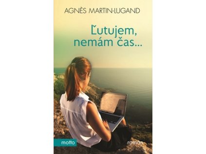 Ľutujem, nemám čas... (Stav Nová - lehce poškozená)