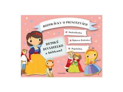 Rozprávky o princeznách (Stav Nová - lehce poškozená)