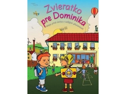 Zvieratko pre Dominika (Stav Nová - lehce poškozená)