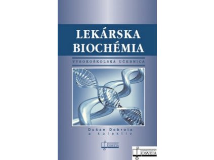Lekárska biochémia (Stav Nová - lehce poškozená)