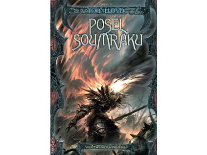 Vláda soumraku 2 - Posel soumraku (Stav Nová - lehce poškozená)