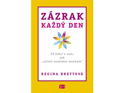 Zázrak každý den (Stav Nová - lehce poškozená)