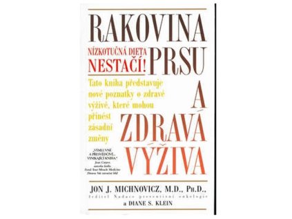 Rakovina prsu a zdravá výživa (Stav Použité zboží - běžné opotřebení)