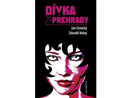 Dívka z přehrady (Stav Použité zboží - jako nová)