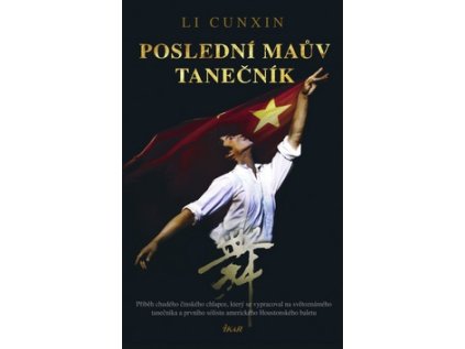Poslední Maův tanečník (Stav Použité zboží - jako nová)