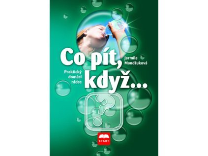 Co pít, když... (Stav Použité zboží - jako nová)