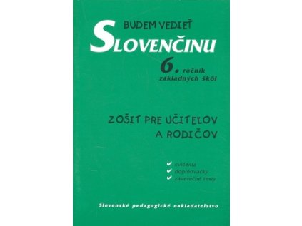 Budem vedieť slovenčinu 6. ročník základných škôl (Stav Nová)