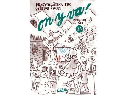 ON Y VA! 3A - pracovní sešit (Stav Nová - lehce poškozená)