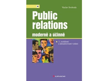 Public relations moderně a účinně (Stav Nová - lehce poškozená)