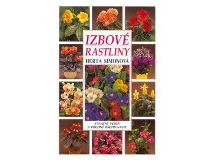 Izbové rastliny (Stav Nová - lehce poškozená)
