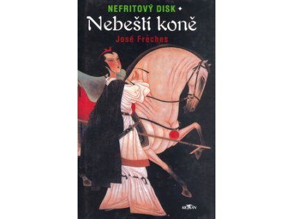 Nebeští koně (Stav Nová - lehce poškozená)