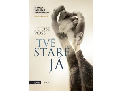 Tvé staré já