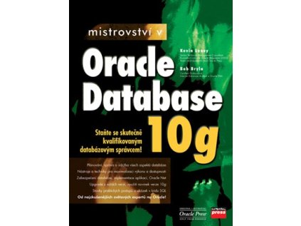 Mistrovství v Oracle Database 10g (Stav Nová - lehce poškozená)