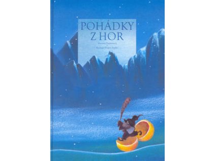 Pohádky z hor (Stav Nová - lehce poškozená)