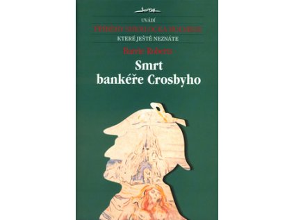 Smrt bankéře Crosbyho (Stav Nová - lehce poškozená)