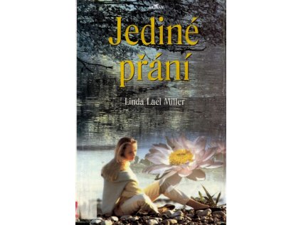Jediné přání (Stav Nová - lehce poškozená)