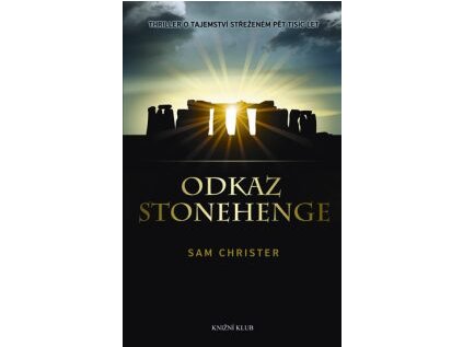 Odkaz Stonehenge (Stav Nová - lehce poškozená)