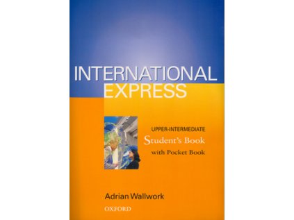 International Express – Upper-intermediate: Student's Book (Stav Nová - lehce poškozená)
