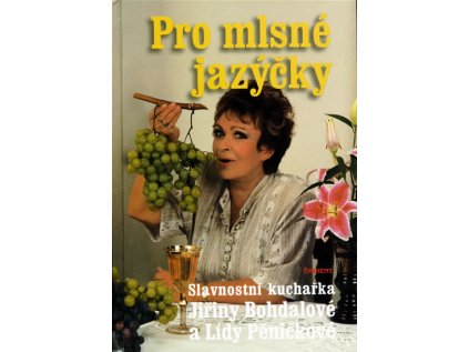 Pro mlsné jazýčky (Stav Nová - lehce poškozená)