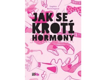 Jak se krotí hormony (Stav Nová - lehce poškozená)