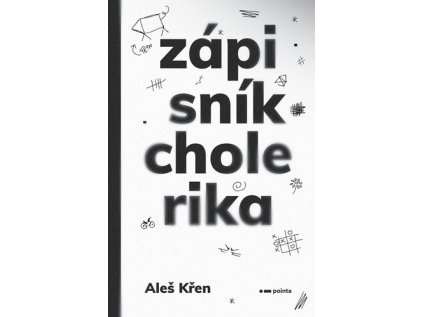 Zápisník cholerika (Stav Nová - lehce poškozená)