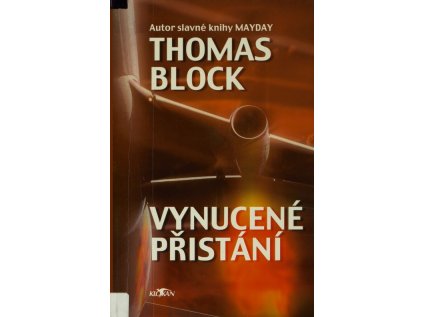 Vynucené přistání (Stav Nová - lehce poškozená)