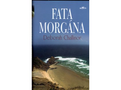 Fata morgána (Stav Nová - lehce poškozená)