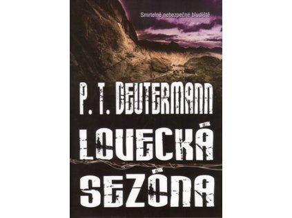 Lovecká sezóna (Stav Nová - lehce poškozená)